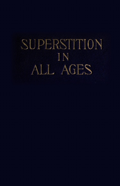 Superstition in all Ages