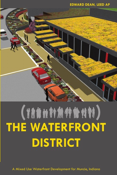 The Waterfront District Thesis