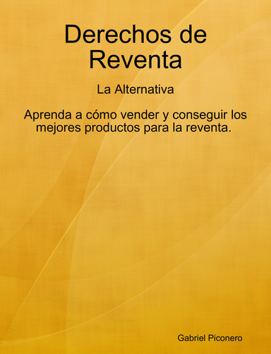 Derechos de Reventa - La Alternativa