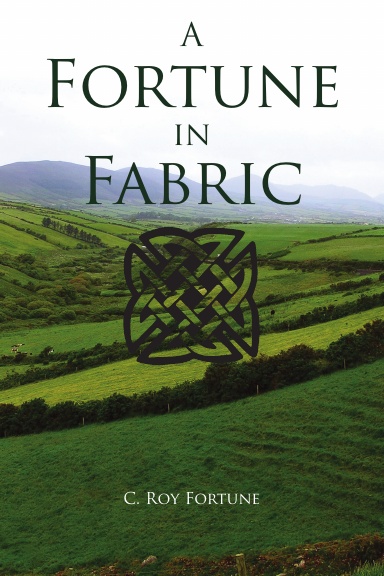 A Fortune in Fabric