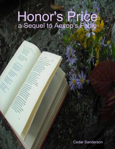 Honor's Price: A Sequel to Aesop's Fable