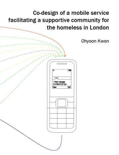 Co-design a mobile service facilitating a supportive community for the homeless in London