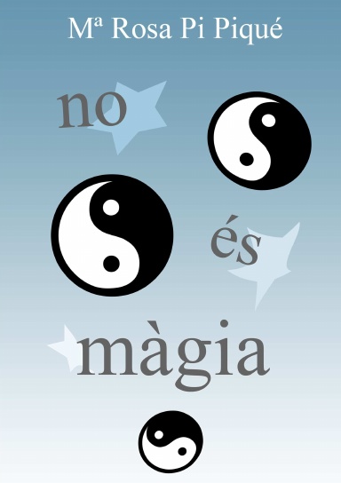 No és màgia