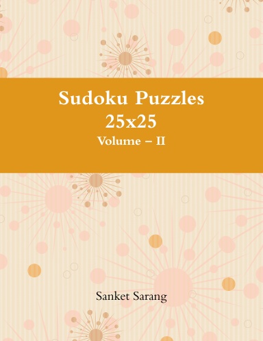 Sudoku Puzzles 25x25 Vol – II