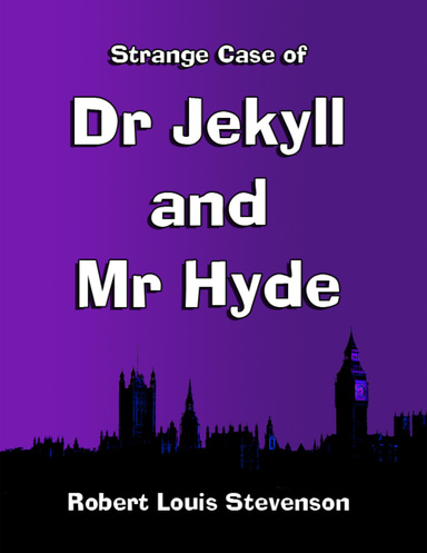 Strange Case of Dr Jekyll and Mr Hyde