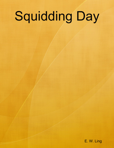 Squidding Day