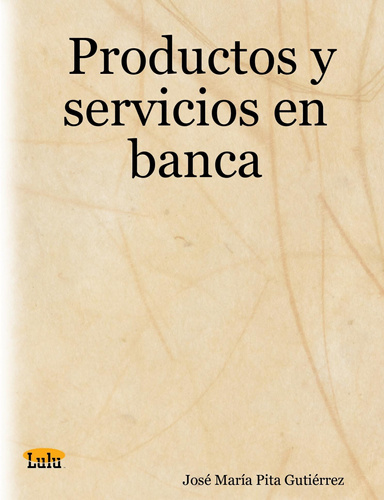 Productos y servicios en banca
