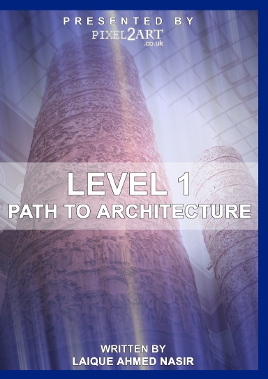 Level 1 Path to Architecture