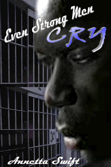 Even Strong Men Cry