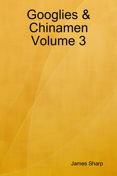 Googlies & Chinamen Volume 3