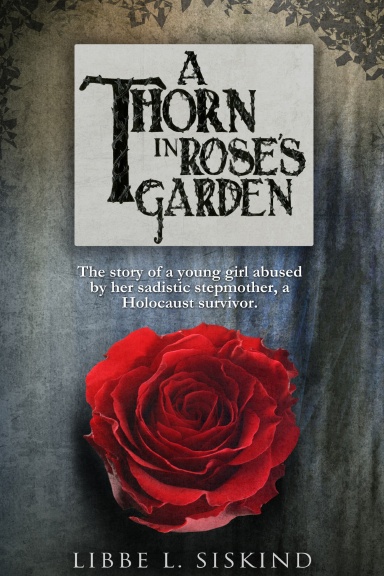 A Thorn in Rose's Garden