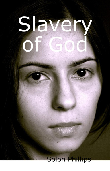 Slavery of God