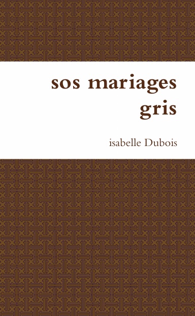 sos mariages gris
