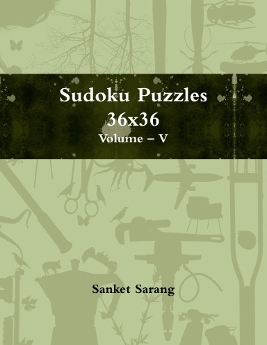 Sudoku Puzzles 36x36 Vol – V