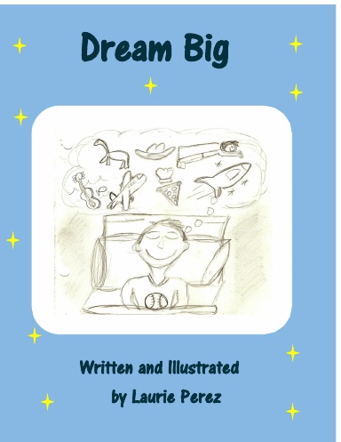 Dream Big
