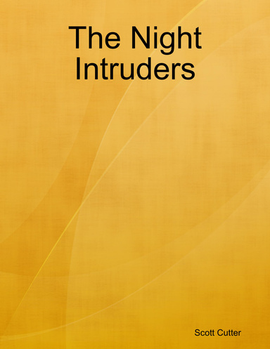 The Night Intruders