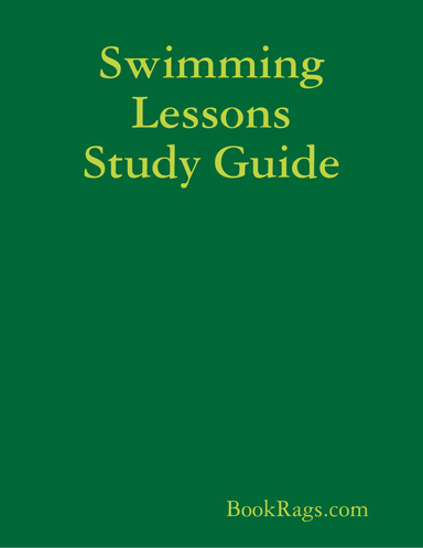 Swimming Lessons Study Guide
