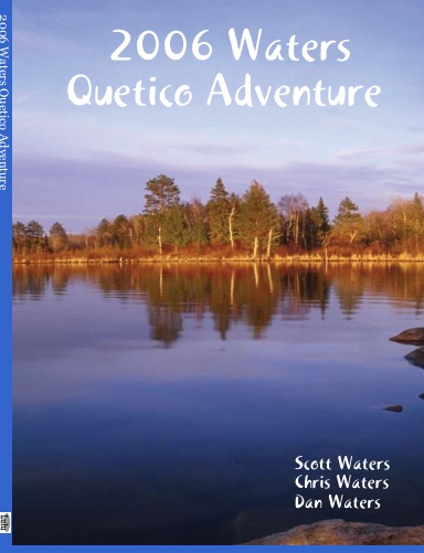 2006 Waters Quetico Adventure