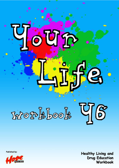 Your Life - Year 6 Workbook