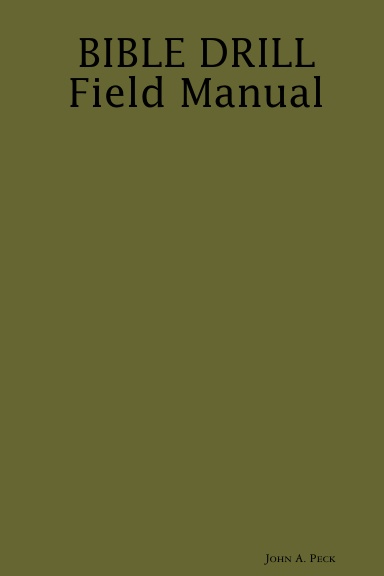 BIBLE DRILL Field Manual