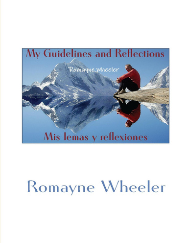 My Guidelines and Reflections