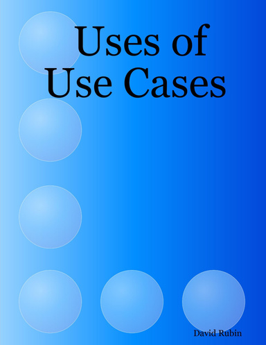 Uses of Use Cases