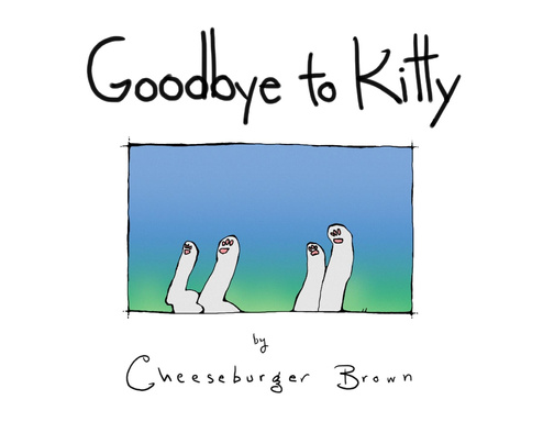 Goodbye to Kitty