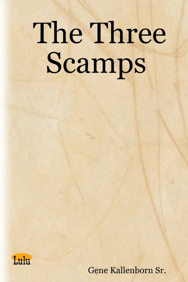 The Three Scamps