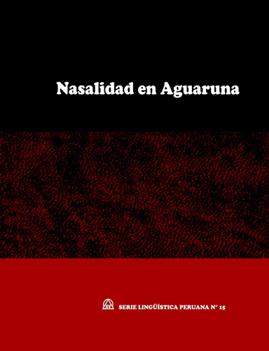 Nasalidad en Aguaruna (SLP N° 15)