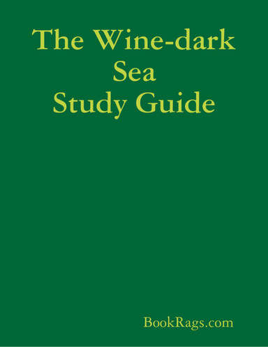 The Wine-dark Sea Study Guide
