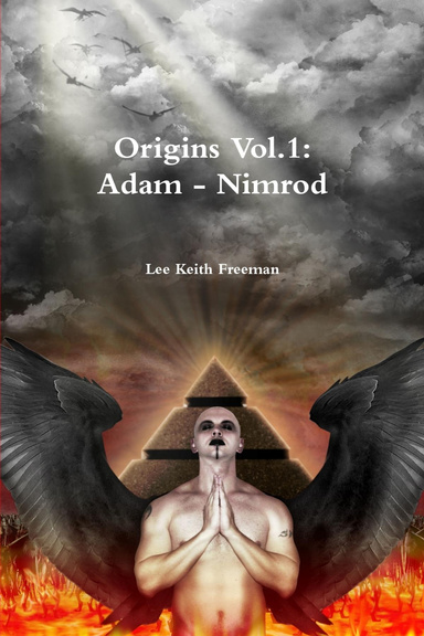 Origins Vol.1: Adam - Nimrod