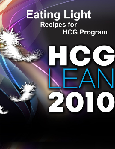 Eating Light Recipes for HCG Program