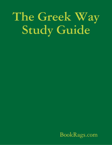The Greek Way Study Guide