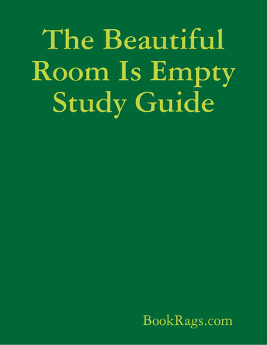 The Beautiful Room Is Empty Study Guide