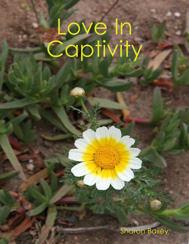 Love In Captivity