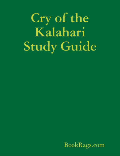 Cry of the Kalahari Study Guide