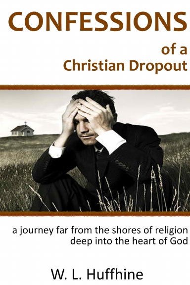 Confessions of a Christian Dropout