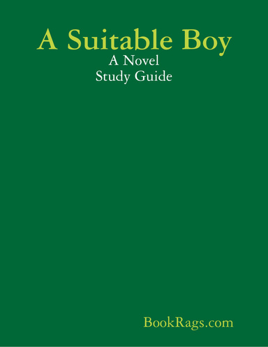 A Suitable Boy: A Novel Study Guide