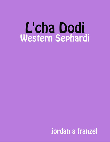 L'cha Dodi - Western Sephardi