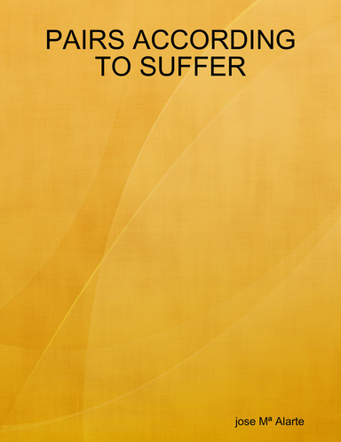 PAIRS ACCORDING TO SUFFER