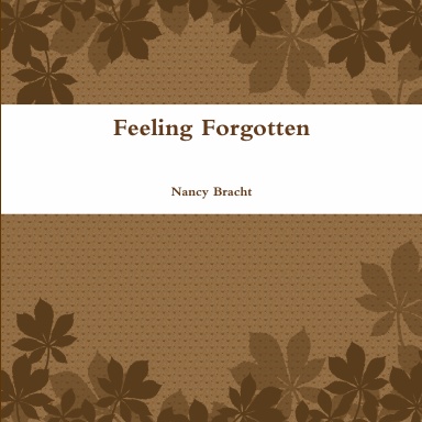 Feeling Forgotten
