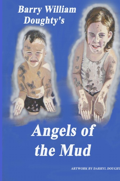Angels of the mud