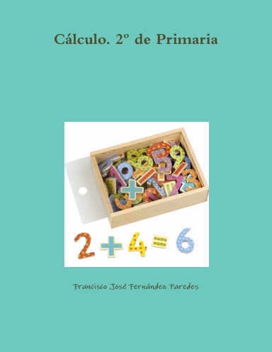 Cálculo. 2º de Primaria