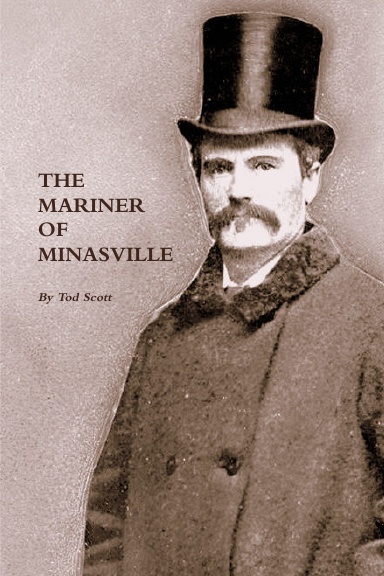 The Mariner of Minasville: William Scott