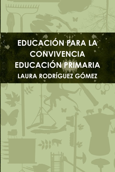 EDUCACIÓN PARA LA CONVIVENCIA EN EDUCACIÓN PRIMARIA