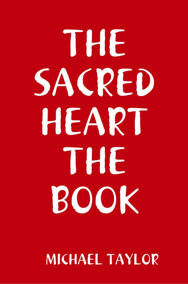 THE SACRED HEART THE BOOK