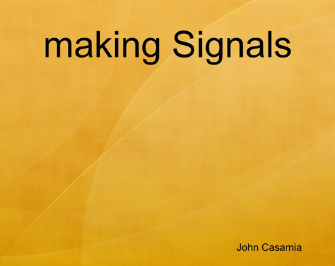 making Signals