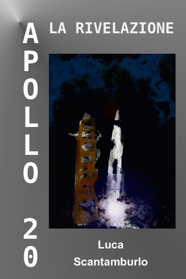 Apollo 20. La rivelazione