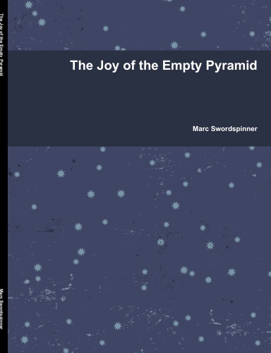 The Joy of the Empty Pyramid
