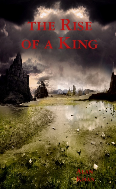 the Rise of a King